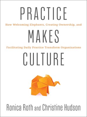 cover image of Practice Makes Culture